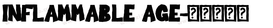 Inflammable Age字体转换